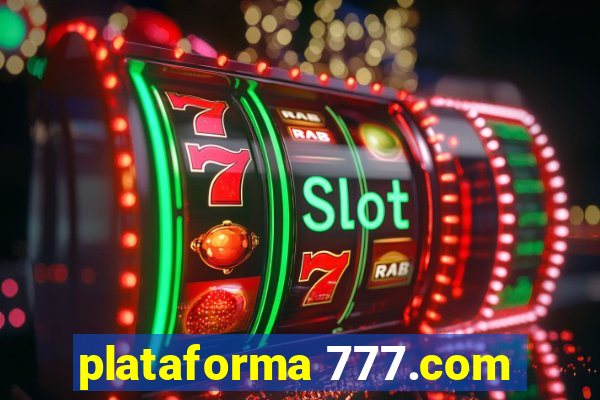 plataforma 777.com